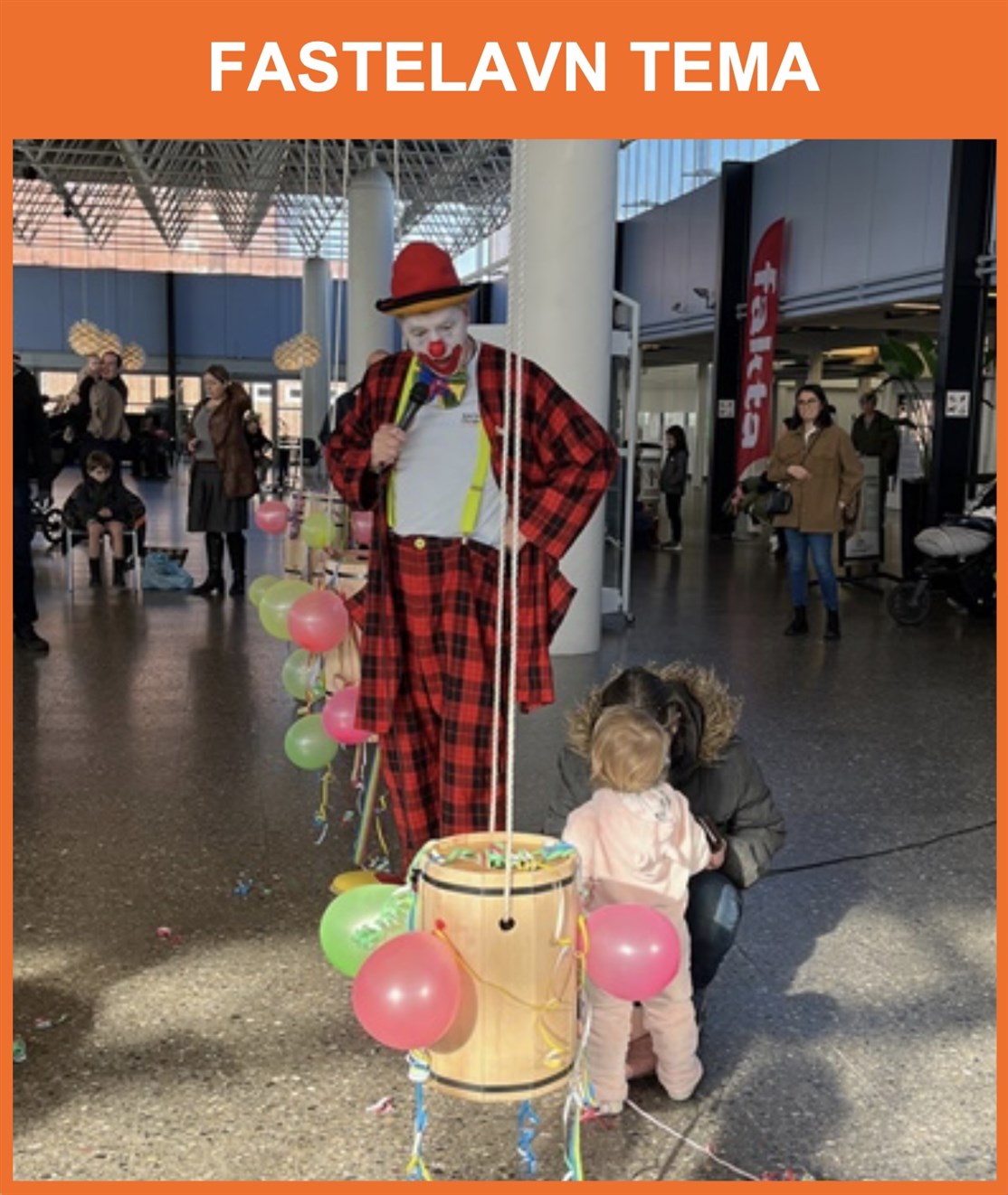 FASTELAVN
Til fastelavn klarer vi også enhver opgave, lille som stor, og vi ved hvad der skal til og er populært til alle former for fastelavns events, dette både shoppingcentre, handelsstandsforeninger, firmaer og personaleforeninger m.m.
*