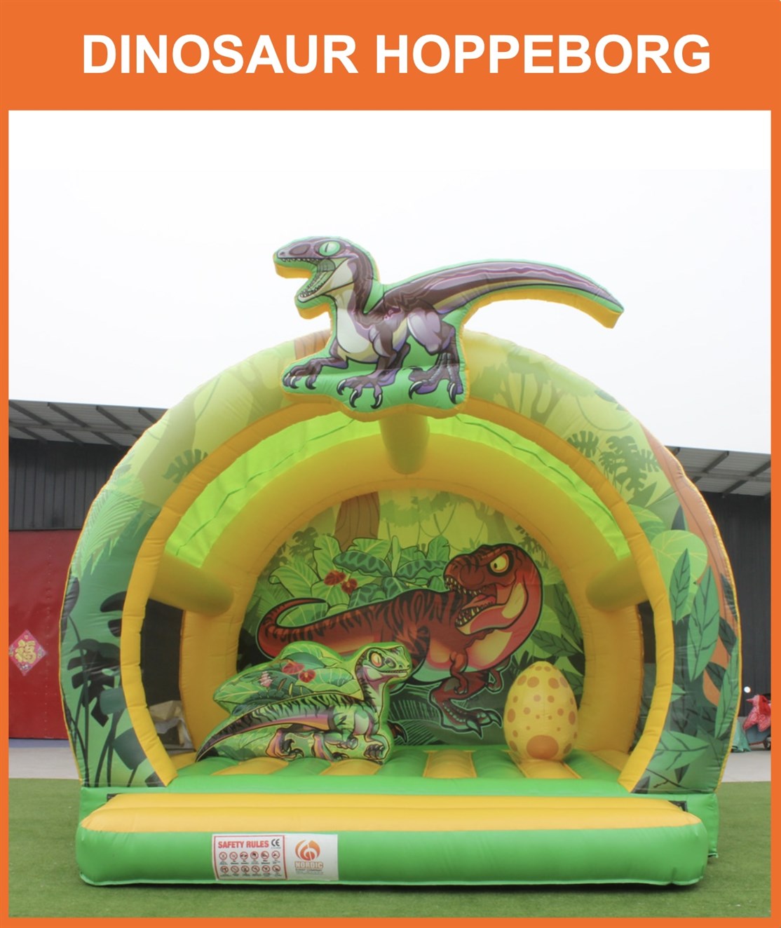 DINOSAUR HOPPEBORG
Klik på billedet og se teknisk info. m.m.
*