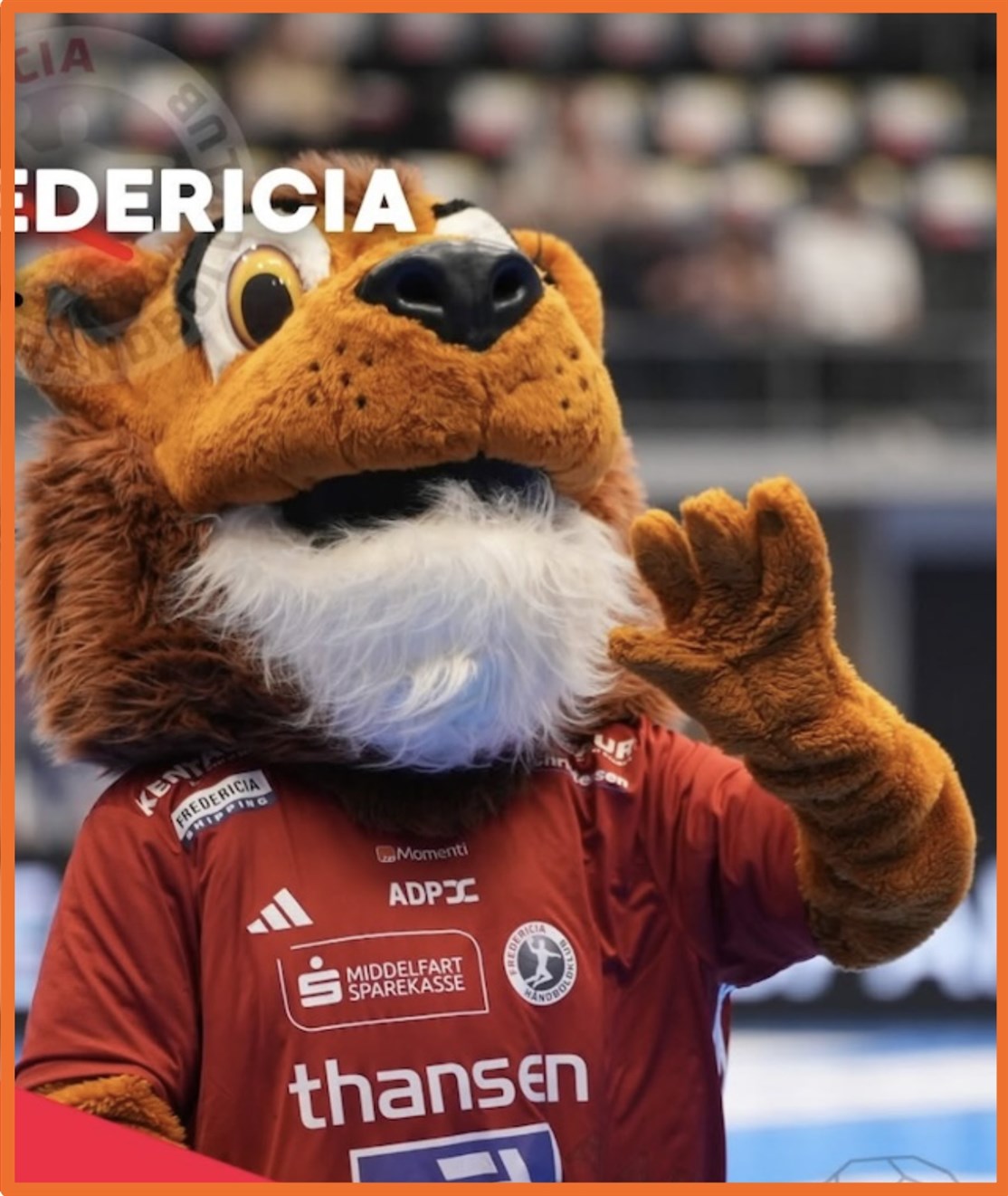 Løve maskot produceret til
FREDERICIA HÅNDBOLD KLUB
*